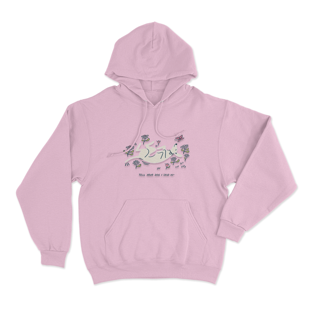 Tell Your Dog I Said Hi Garden Puppy Unisex Hoodie Pink Tell Your Dog I Said Hi Garden Puppy Unisex Hoodie Pink